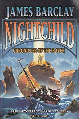 NIGHTCHILD CHRONICLES OF THE RAVEN - JAMES BARCLAY
