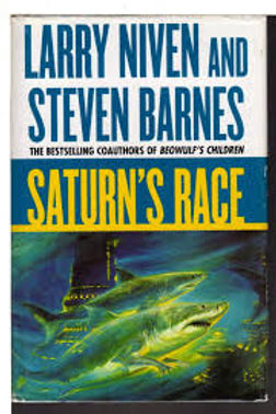 SATURN'S RACE - LARRY NIVEN