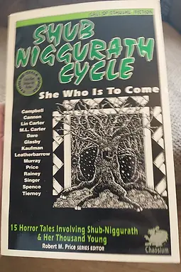 Shub Niggurath Cycle | Call of Cthulhu Fiction | 1st Edition | Chaosium | 1994