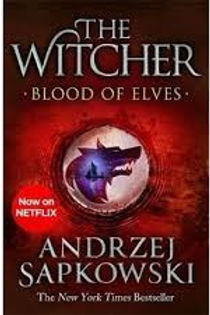 THE WITCHER BLOOD OF ELVES - ANDRZEJ SAPKOWSKI