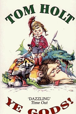 YE GODS! - TOM HOLT