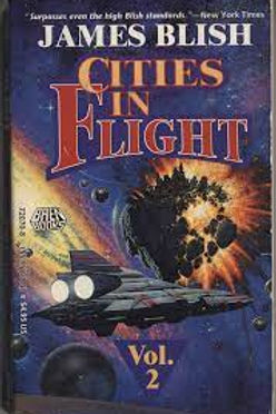 CITIES IN FLIGHT VOLUME 2 - JAMES BLISH