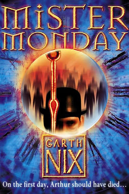 MISTER MONDAY GARTH NIX