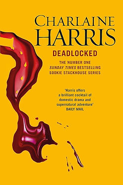 DEADLOCKED - CHARLAINE HARRIS