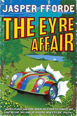THE EYRE AFFAIR - JASPER FFORDE