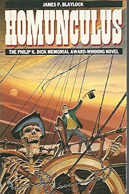 HOMUNCULUS - JAMES BLAYLOCK