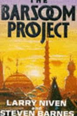 THE BARSOM PROJECT - LARRY NIVEN
