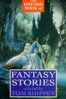 FANTASY STORIES - TOM SHIPPEY