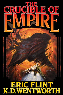 THE CRUCIBLE OF EMPIRE - ERIC FLINT