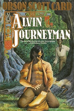 ALVIN THE JOURNEYMAN - ORSON SCOTT CARD