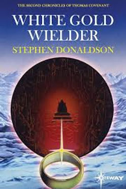 WHITE GOLD WIELDER - STEPHEN DONALDSON