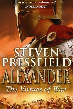 THE VIRTUES OF WAR - STEVEN PRESSFIELD