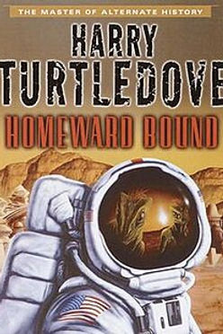 HOMEWARD BOUND - HARRY TURTLEDOVE