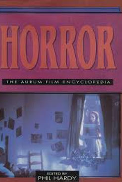 HORROR THE AURUM FILM ENCYCLOPEDIA - PHIL HARDY