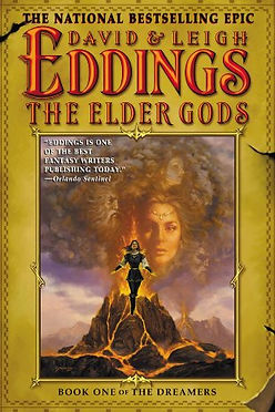 THE ELDER GODS - DAVID & LEIGH EDDINGS