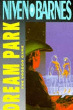 DREAM PARK THE VOODOO GAME - NIVEN AND BARNES