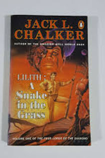 THE FOUR LORDS OF THE DIAMOND 1 - LILITH A SNAKE IN THE GRASS - JACK CHALKER