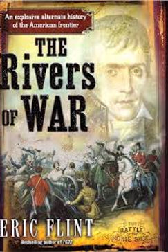 THE RIVERS OF WAR - ERIC FLINT