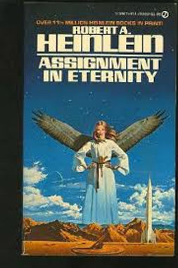 ASSIGNMENT IN ETERNITY - ROBERT HEINLEIN