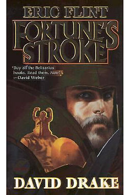 FORTUNE'S STROKE - DAVID DRAKE