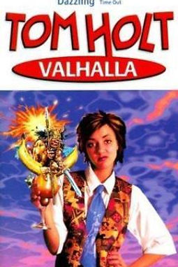 VALHALLA - TOM HOLT