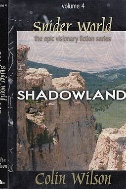 SPIDER WORLD SHADOWLAND - COLIN WILSON