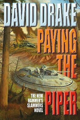 PAYING THE PIPER - DAVID DRAKE