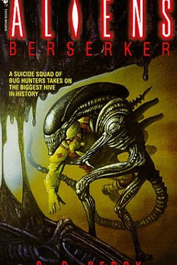 ALIENS BERSERKER - SD PERRY