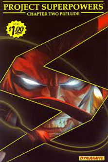 PROJECT SUPERPOWERS CHAPTER TWO PRELUDE + VARIANTS