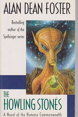 THE HOWLING STONES - ALAN DEAN FOSTER