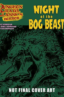DUNGEON CRAWL CLASSICS HORROR #8 - NIGHT OF THE BOG BEAST