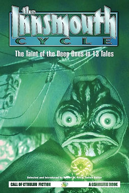 THE INNSMOUTH CYCLE THE TAINT OF THE DEEP ONES IN 13 TALES FIRST EDITION