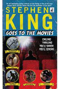 STEPHEN KING GOES TO THE MOVIES  - STEPHEN KING