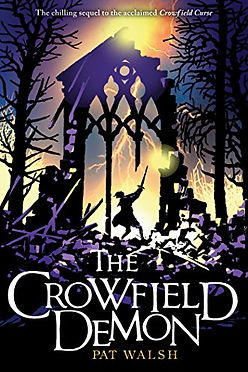 THE CROWFIELD DEMON - PAT WALSH