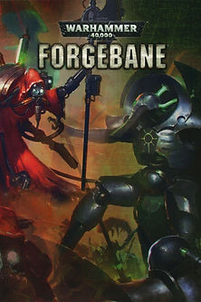 WARHAMMER 40K FORGEBANE