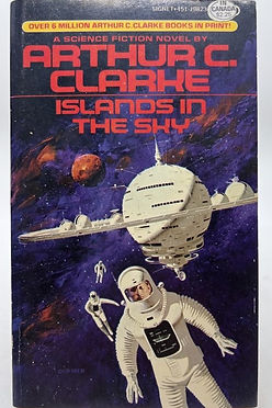 ISLANDS IN THE SKY - ARTHUR CLARKE