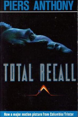 TOTAL RECALL - PIERS ANTHONY