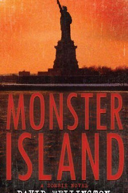 MONSTER ISLAND - DAVID WELLINGTON