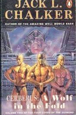 THE FOUR LORDS OF THE DIAMOND 2 - CERBERUS A WOLF IN THE FOLD - JACK CHALKER