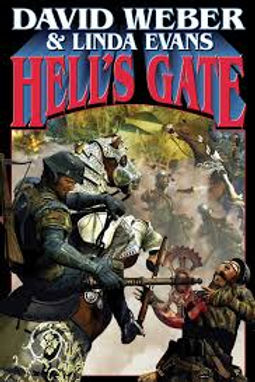 HELL'S GATE - DAVID WEBER & LINDA EVANS
