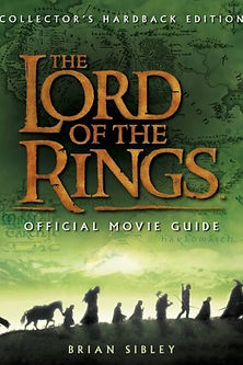 THE LORD OF THE RINGS OFFICIAL MOVIE GUIDE