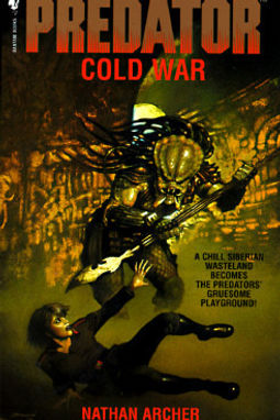 PREDATOR COLD WAR - NATHAN ARCHER