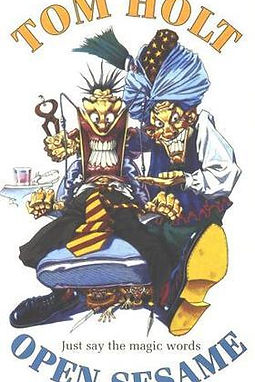 OPEN SESAME - TOM HOLT