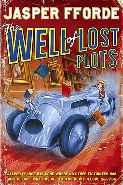 THE WELL OF LOST PLOTS - JASPER FFORDE
