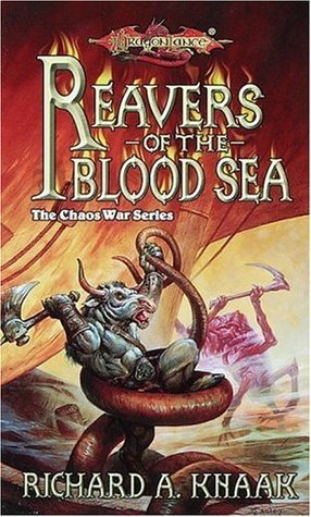 Reavers of the Blood Sea - Richard Knaak