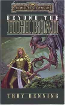 Beyond the High Road - Troy Denning
