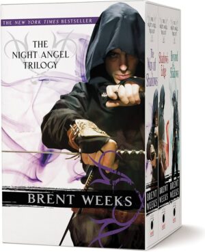 The Night Angel Trilogy - Brent Weeks