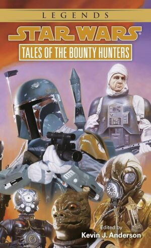 Star Wars Tales of the Bounty Hunders - Kevin Anderson