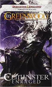 Elminster Enraged - Ed Greenwood