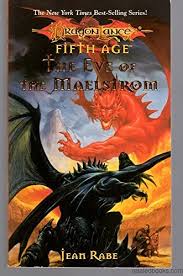 The Eye of the Maelstrom - Jean Rabe